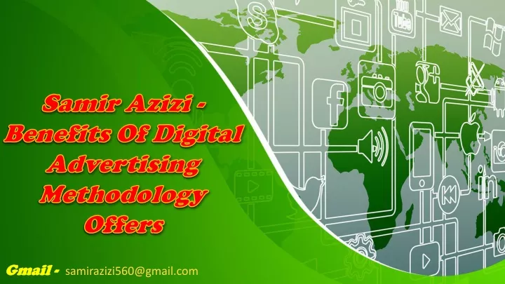 samir azizi benefits of digital advertising methodology offers