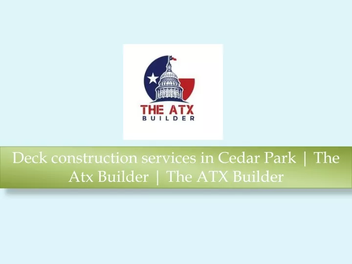 deck construction services in cedar park