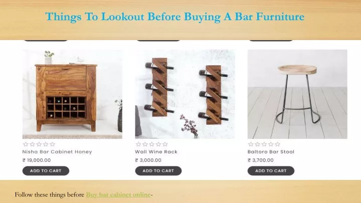 things to lookout before buying a bar furniture