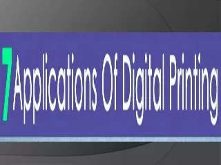 7 Application of Digital Printing