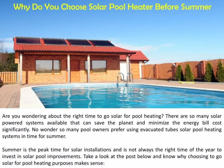 why do you choose solar pool heater before summer