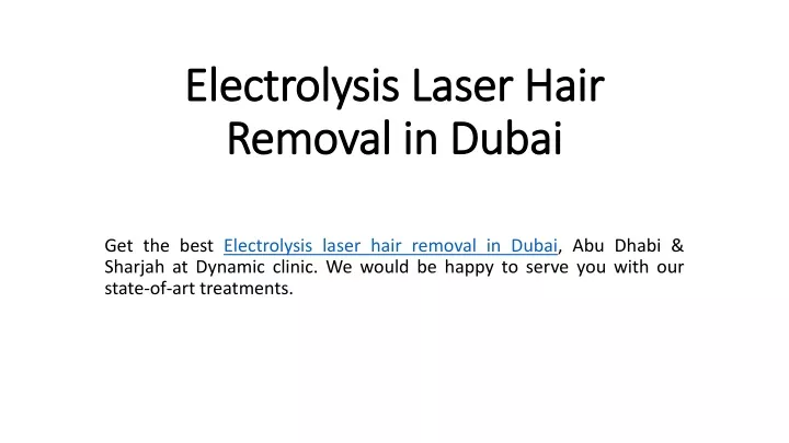 electrolysis laser hair removal in dubai