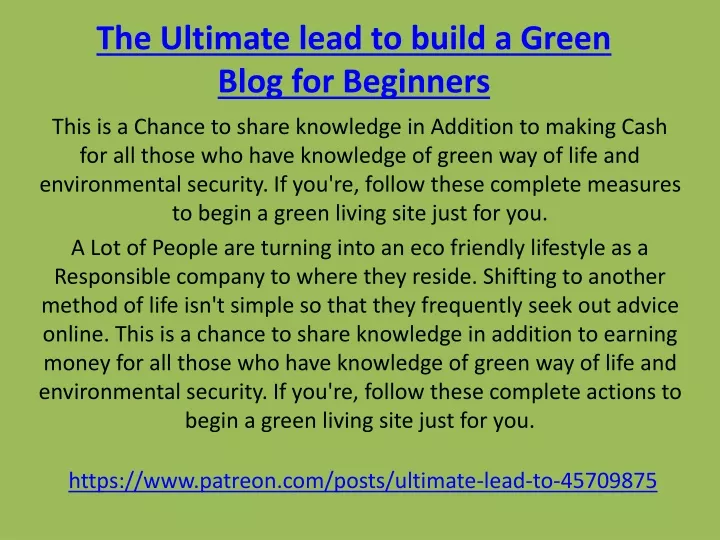 the ultimate lead to build a green blog