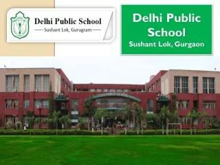Delhi Public School, Sushant Lok - Top 10 CBSE Schools in Gurgaon