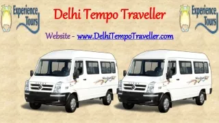 Luxury and Normal Tempo Traveller on Rent