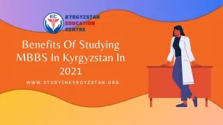 benefits of studying mbbs in kyrgyzstan in 2021