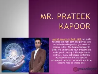 Jyotish experts in Delhi NCR - Mr Prateek Kapoor