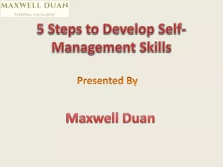 5 Steps to Develop Self-Management Skills - Maxwell Duan