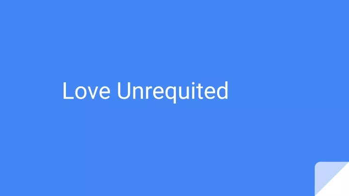 love unrequited