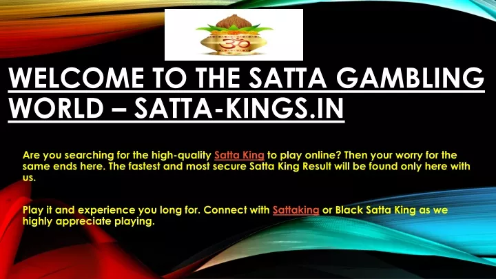 welcome to the satta gambling world satta kings in