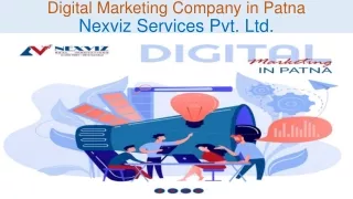 Digital Marketing Company in Patna: Nexviz Services Pvt. Ltd.