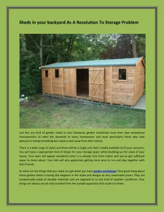 Sheds in your backyard As A Resolution To Storage Problem