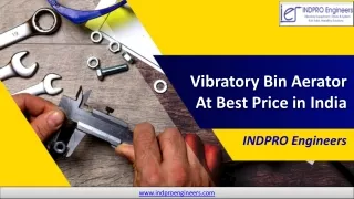 vibratory bin aerator at best price in india