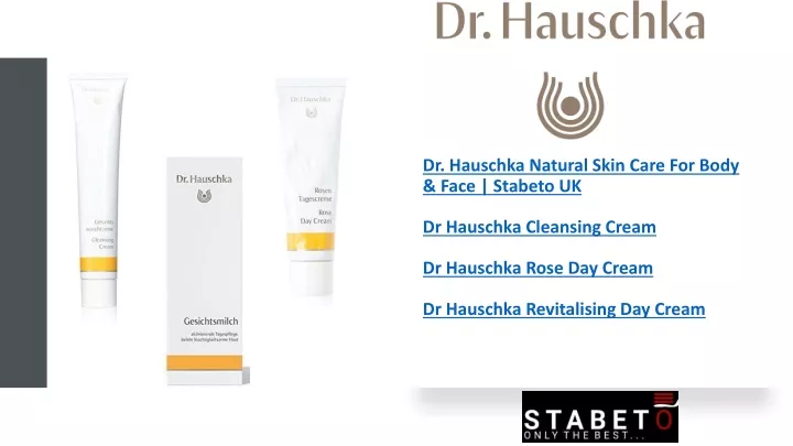 dr hauschka natural skin care for body face