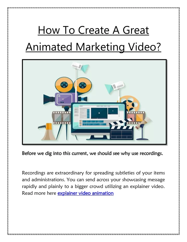 how to create a great animated marketing video