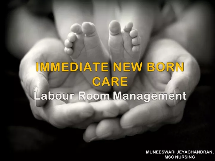 immediate new born care