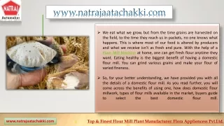 Finest Flour Mill Machine & Flour Mill Plant Manufacturer: Natrajaatachakki
