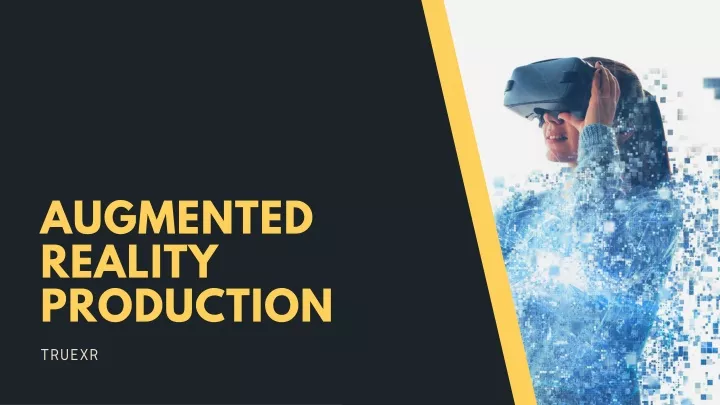 augmented reality production