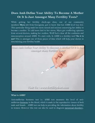 Does Amh Define Your Ability To Become A Mother Or It Is Just Amongst Many Fertility Tests?