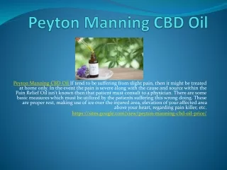 Peyton Manning CBD Oil - Advantages And Disadvantages,Buy Now