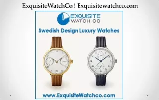 Exquisite Watch Co | ExquisiteWatchCo | Exquisitewatchco.com | Support@exquisitewatchco.com | (877) 314-6884