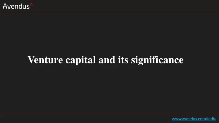 venture capital and its significance