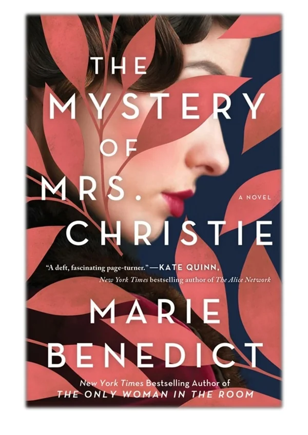 [PDF] Free Download The Mystery of Mrs. Christie By Marie Benedict