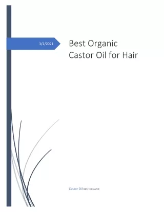 Best Organic Castor Oil for Hair Growth