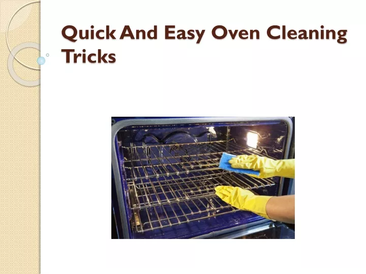 quick and easy oven cleaning tricks