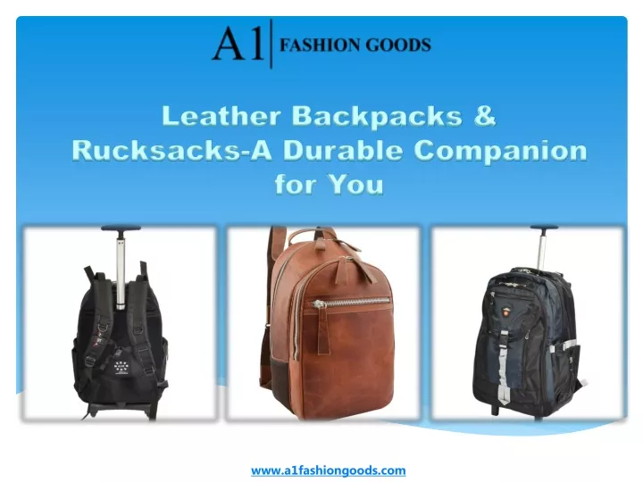 leather backpacks rucksacks a durable companion
