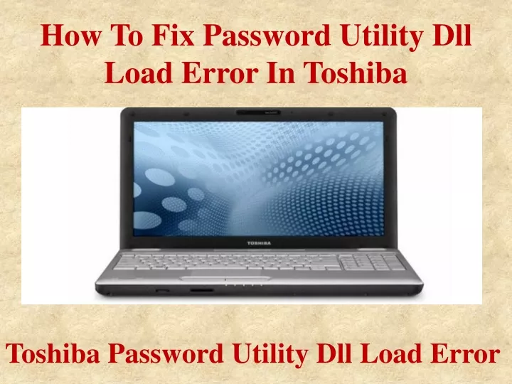 how to fix password utility dll load error