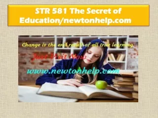 STR 581 The Secret of Education/newtonhelp.com   