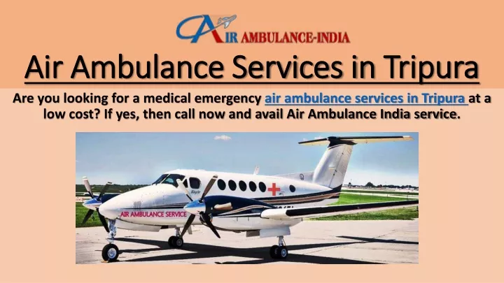 air ambulance services in tripura