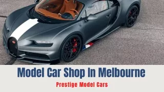 Model Car Shop In Melbourne