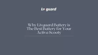 Why Livguard Battery is The Best Battery for Your Activa Scooty