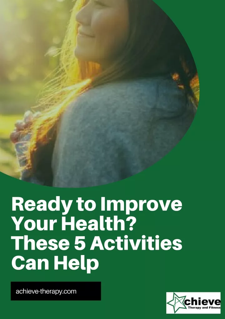 ready to improve your health these 5 activities