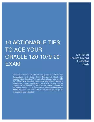 10 actionable tips to ace your oracle 1z0 1079