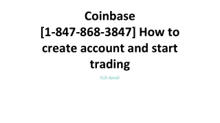 coinbase 1 847 868 3847 how to create account and start trading
