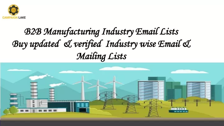 b2b manufacturing industry email lists buy updated verified industry wise email mailing lists