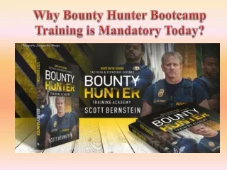 Why Bounty Hunter Bootcamp Training is Mandatory Today?