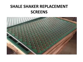 Shale Shaker Screen Service-EVOilfield Services