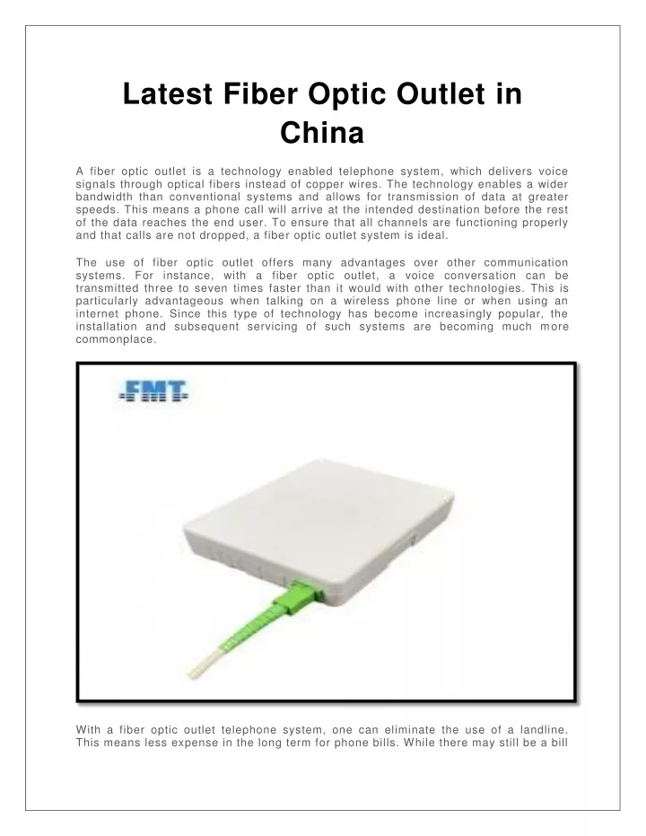 latest fiber optic outlet in china