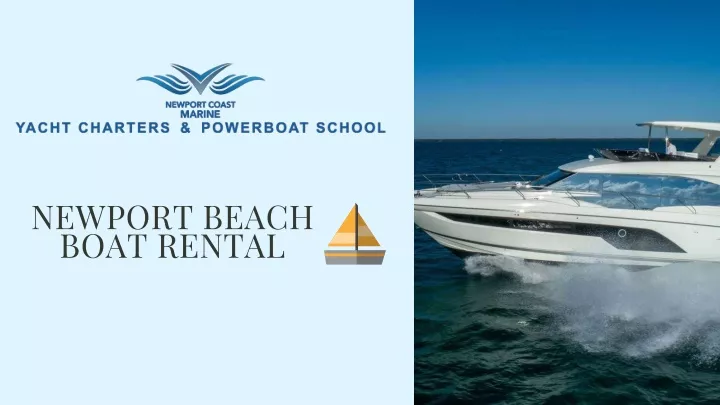 newport beach boat r e ntal