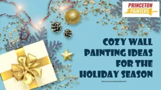 Cozy Wall Painting Ideas For The Holiday Season