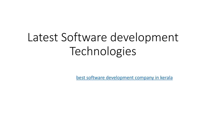 latest software development technologies