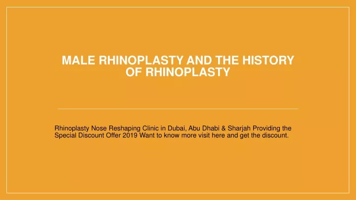 male rhinoplasty and the history of rhinoplasty