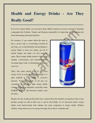 Health and Energy Drinks - Are They Really Good?