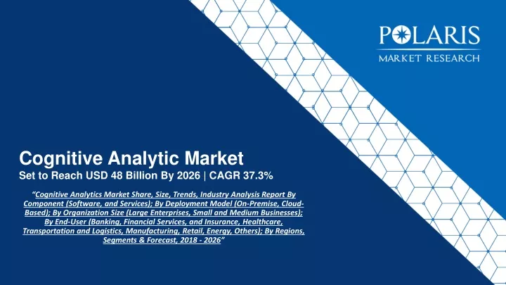 cognitive analytic market set to reach usd 48 billion by 2026 cagr 37 3