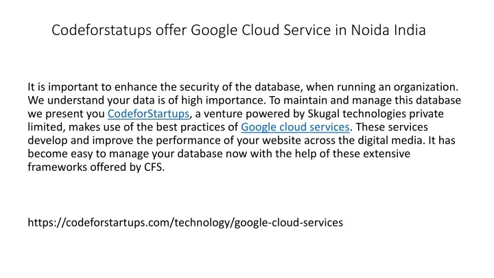 codeforstatups offer google cloud service in noida india