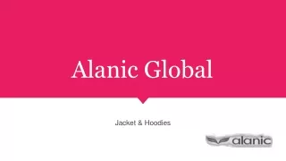 Trendy Wholesale jacket & Hoodies Manufacturer From Alanic Global